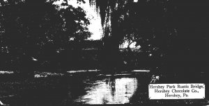 Pensylvania Hershey Hershey Park and Rustic Bridge Hershey Chocolate Company ...