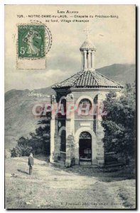 Old Postcard The Alps Our Lady of Laus Chapel Precious Saang deep Village Ava...