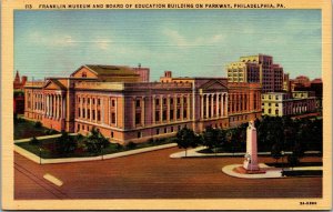 Vtg Philadelphia Pennsylvania PA Franklin Museum & Board of Education Postcard