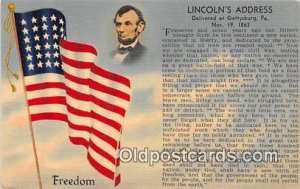 Freedom, Nov 19, 1863 Lincoln Address, Gettysburg PA Political Unused 