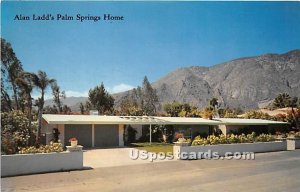 Alan Ladd's Palm Springs Home - California CA  