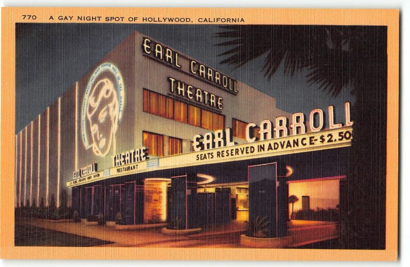 A Gay Night Spot of Hollywood, CA - Earl Carroll Theatre - 1940s Linen Postcard