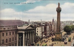 CO. DUBLIN, Ireland, 1930-1950's; G.P.O. And Nelson Pillar