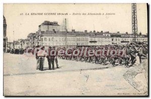 Old Postcard Amiens The Great War Entree Germans in Amiens