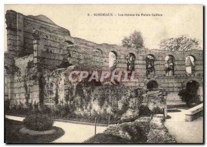 Bordeaux Old Postcard The ruins of the Palais Gallien