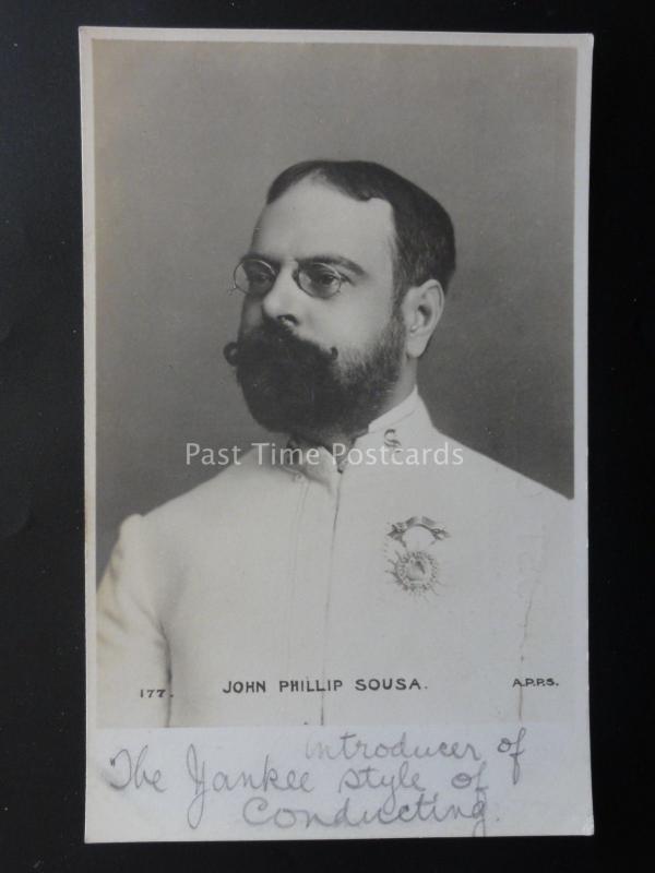 JOHN PHILLIP SOUSA American Composer & Conductor c1903 UB RP Postcard APPS 177