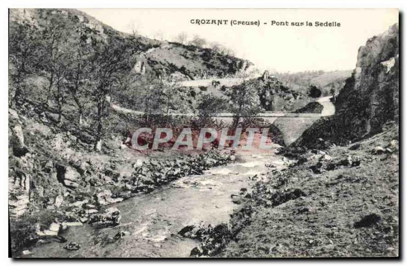 CPA Crozant Creuse Pont sur la Sedelle 