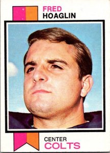 1973 Topps Football Card Fred Hoaglin Baltimore Colts sk2440