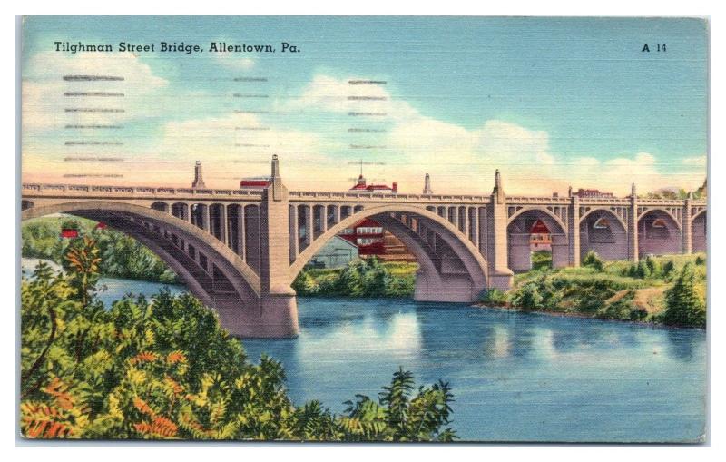 1943 Tilghman Street Bridge, Allentown, PA Postcard