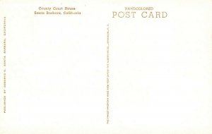 LP04 SANTA BARBARA California County Court House Albertype Postcard