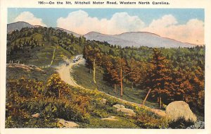 Motor Road Mars Hill College - Mt Mitchell, North Carolina NC Postcard