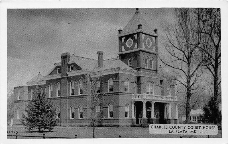 F52/ La Plata Maryland Postcard c1940s Charles County Court House Building 2