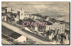 Postcard Le Havre Old Palace of the League of Regattas and New hotel