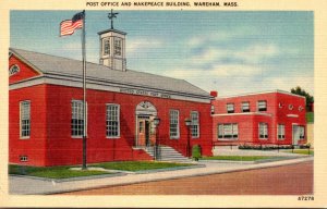 Massachusetts Wareham Post Office and Makepeace Building