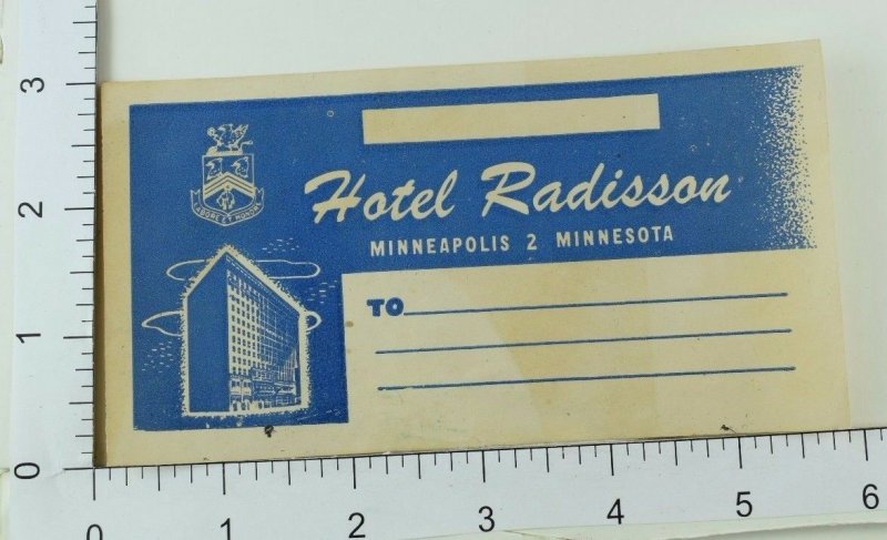 C. 1930's-40's Poster Stamp Luggage Label Hotel Radisson Minneapolis, MN E6