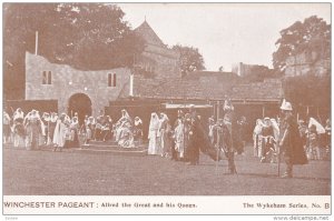 Winchester Pageant , England , 00-10s ; Alfred the Great & his Queen