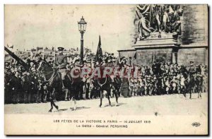 Postcard Old Army Fetes Victory parade July 14, 1919 The General Pershing