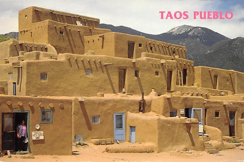 Taos Pueblo Taos Pueblo, Taos, New Mexico