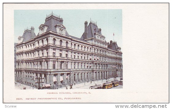 Federal Building, Street Cars, CINCINNATI, Ohio, 00-10s