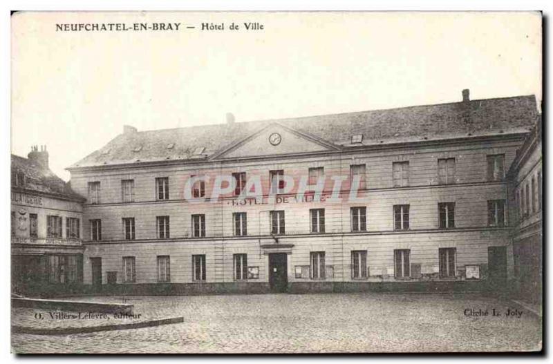 Old Postcard Neufchatel en Bray Town Hall