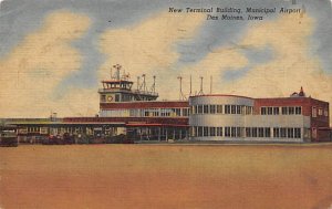 The new terminal building at the Des Moines municipal Airport Des Moines, Iow...