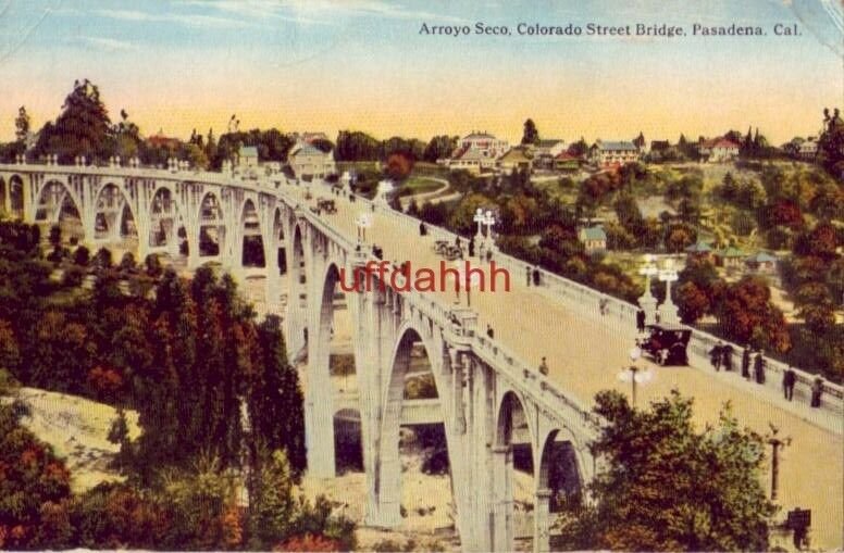 ARROYO SECO COLORADO STREET BRIDGE PASADENA, CA 