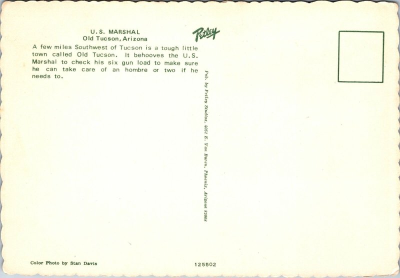 VINTAGE CONTINENTAL SIZE POSTCARD U.S MARSHAL OLD TUCSON ARIZONA