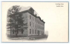 c1905 Greetings From Fayette Iowa IA Main Building UIU Unposted Antique Postcard