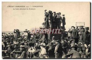 Old Postcard Jet Aviation European Circuit 1911 Vincennes crowd waiting aviators