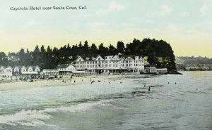 C.1910 Capitola Hotel near Santa Cruz, Cal. Postcard P61