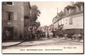 Mouchard (Jura) - Strasbourg -Carte Route Postale Ancienne