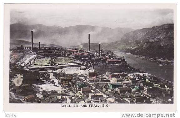 RP, Smelter and Trail B.C., Canada,  00-10s