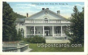 Homestead Hotel Bath House - Hot Springs, Virginia