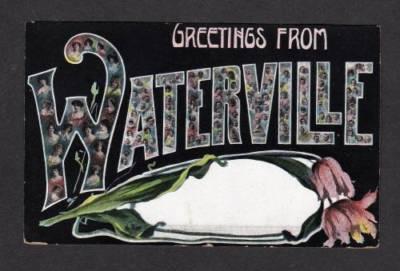 ME Greetings From WATERVILLE MAINE POSTCARD UDB OLD