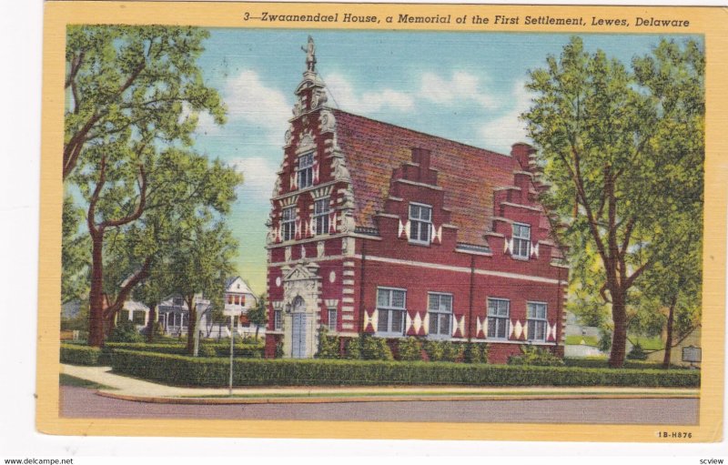 LEWES , Delaware , 1930-40s ; Zwaanendael House, A Memorial of the First Sett...