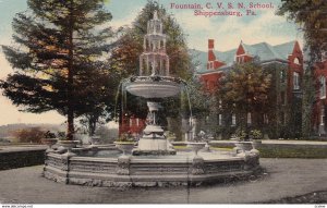 SHIPPENSBURG, Pennsylvania; Fountain, C. V. S. N. School, PU-1914