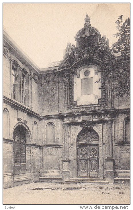 PARIS, France, 1900-10s; Luxembourg Palace, Ancien Convent des Filles - du- C...
