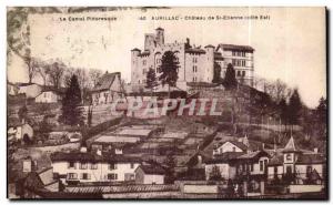 Old Postcard Picturesque Cantal Aurillac Chateau St Etienne