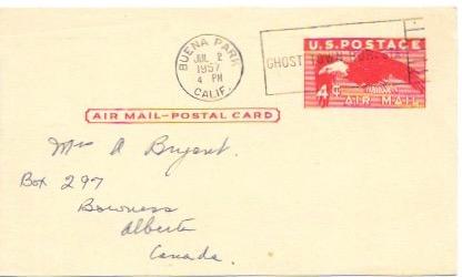 Postcard used. Airmail Eagle Mailed 1957 California to Canada. From Ghost Town