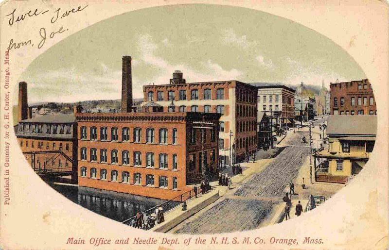 Main Offie Needle Dept N H S M Company Orange Massachusetts 1906 postcard