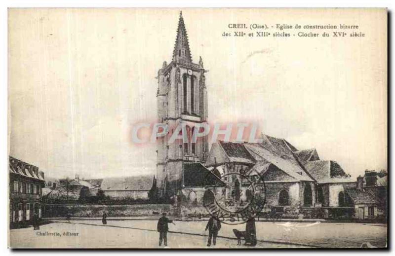 Postcard Creil Old Church Building Steeple Bizarre