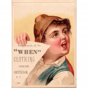 The WHEN Clothing House - Amsterdam NY - 1888 Antique Victorian Trade Card