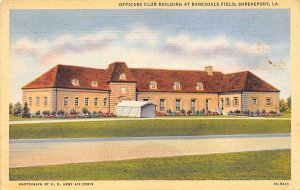 Officers Club Building Barksdale Field - Shreveport, Louisiana LA  