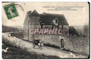 Postcard Old Farm Oise Verberie Saint Germain On the Road Rhuis