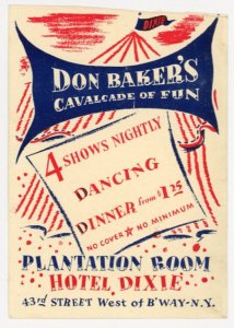 1920s-30s Hotel Dixie New York Plantation Room Don Baker Calvalcade Ad Card F219