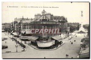 Bordeaux - Le Cours du XXX Juilet and Column Girondins Old Postcard