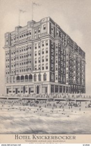 ATLANTIC CITY, New Jersey, 1900-10s; Hotel Knickerbocker, Tennessee Ave. & Bo...