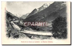 Old Postcard Road Grave Lautaret at Glacier d & # 39Arsine