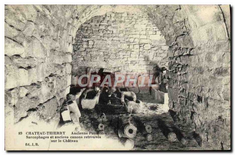 Old Postcard Chateau Thierry Old Coffin powder keg and old cannons found on t...