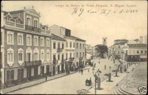 portugal azores acores PONTA DELGADA, Largo Matriz 1906